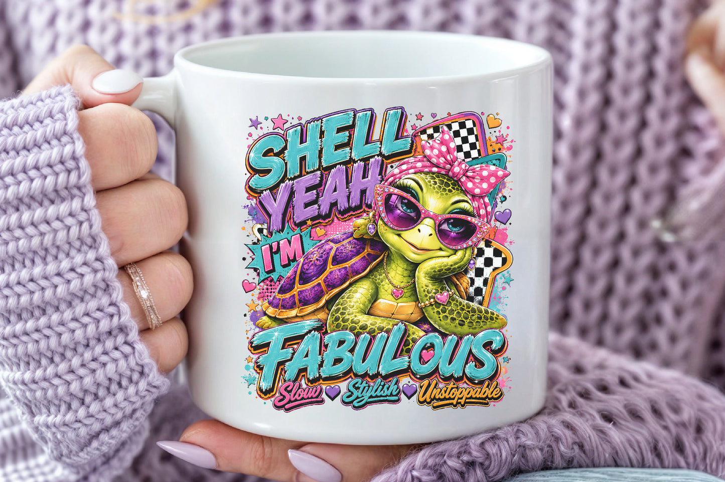 Shell Yeah I'm Fabulous PNG Cute Sea Turtle Sassy Sublimation