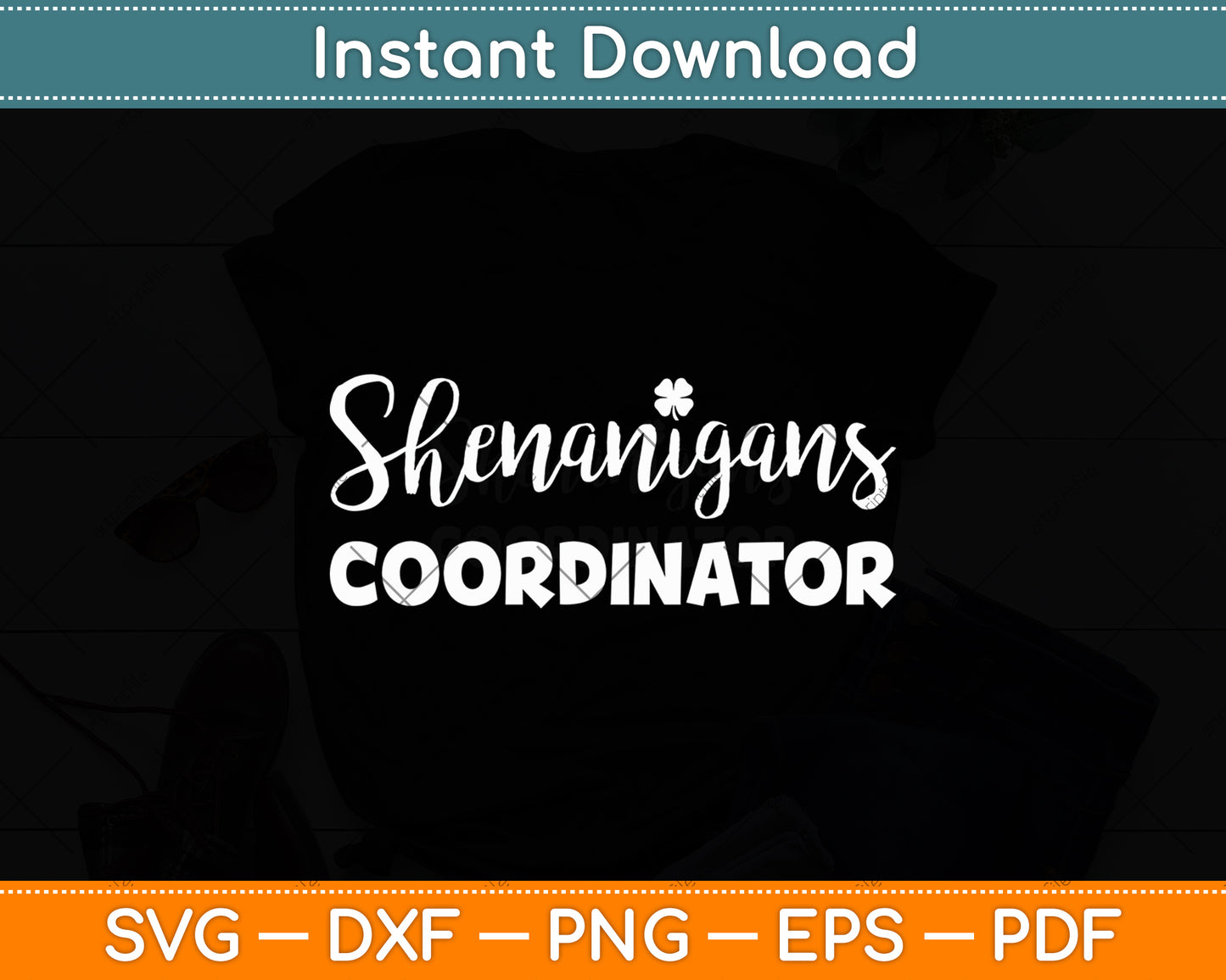 Shenanigans Coordinator St Patrick's Day Svg Digital Cutting File