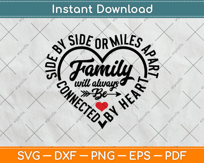 Side By Side Or Miles Apart Sisters Will Always Be Connected By Heart Svg Cutting File