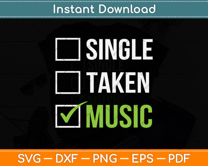 Single Taken Music Svg Png Dxf Digital Cutting File