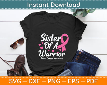 Sister Of A Warrior Breast Cancer Awareness Svg Digital Cutting File