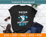 Sister Of The Birthday Boy Shark Svg Digital Cutting File