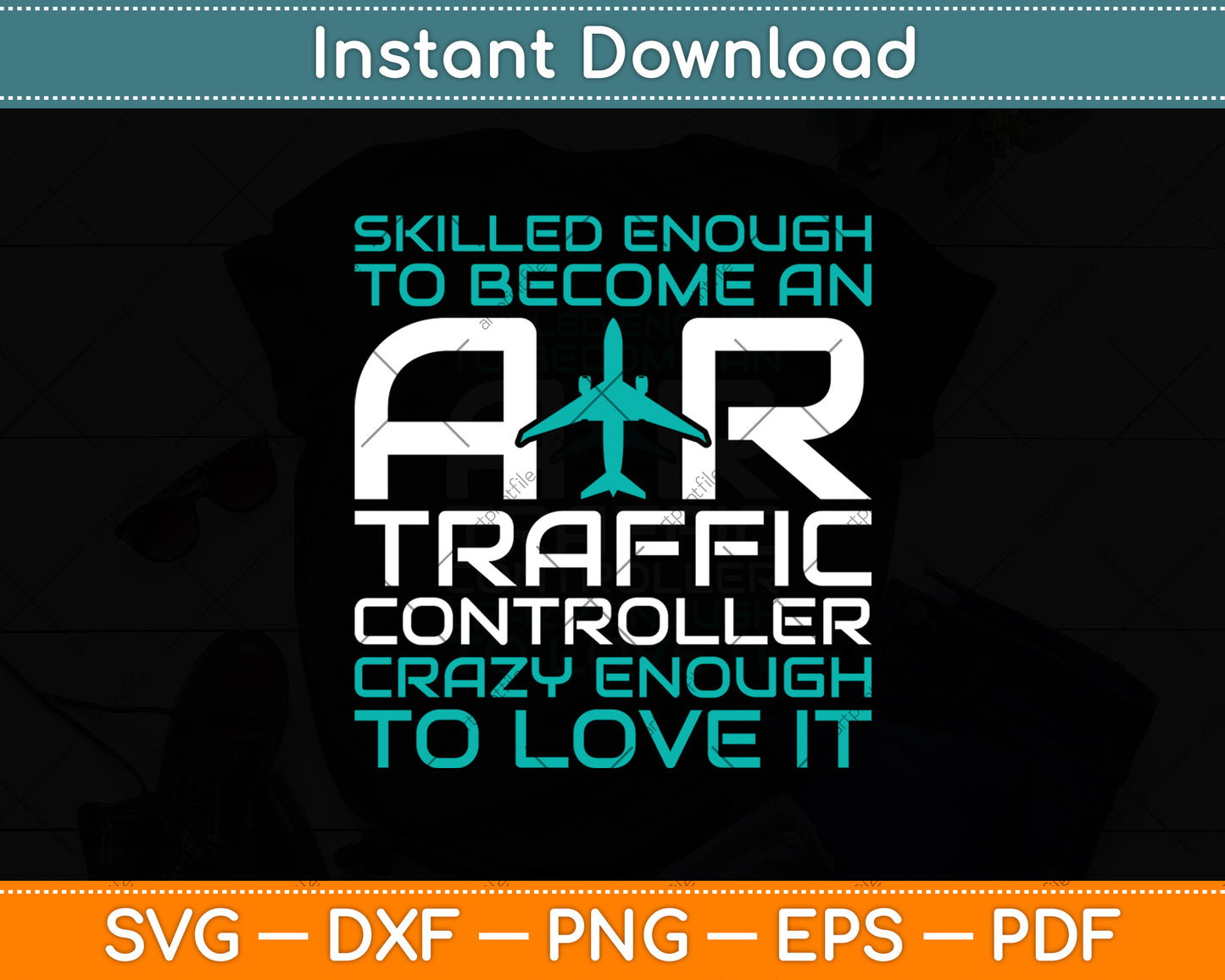 Skilled Enough To Become An Air Traffic Controller Svg Digital Cutting File