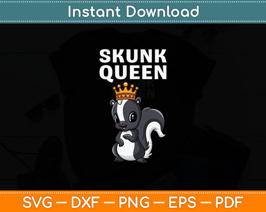Skunk Queen Girls Skunk Svg Digital Cutting File