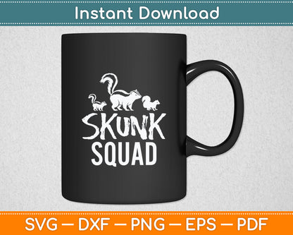 Skunk Squad Skunk Svg Digital Cutting File