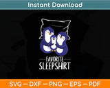 Sleeping Penguin Pyjamas Penguin Lover Svg Digital Cutting File