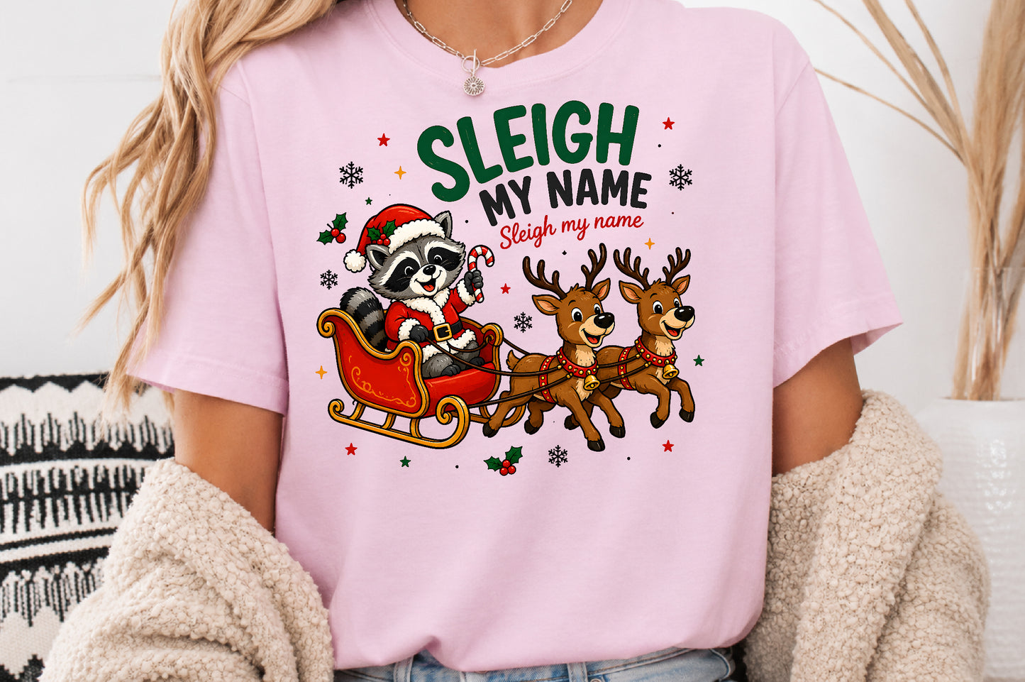 Sleigh My Name Christmas Reindeer PNG Sublimation Design