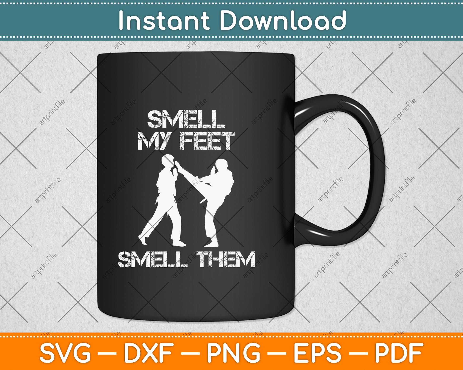 Smell My Feet Smell Them Svg Design Digital Cutting File