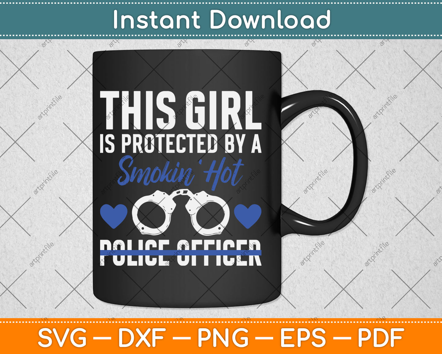 Smokin' Hot Police Officer Funny Police Wife Girlfriend Gift Svg Digital Cutting File