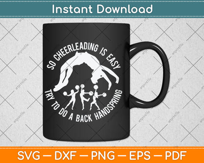 So Cheerleader Is Easy Do A Back Handspring Funny Svg Digital Cutting File