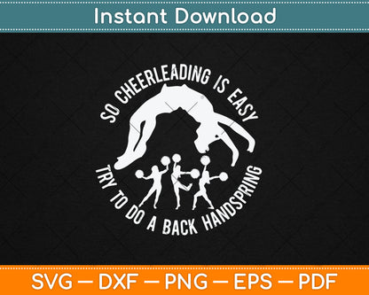 So Cheerleader Is Easy Do A Back Handspring Funny Svg Digital Cutting File