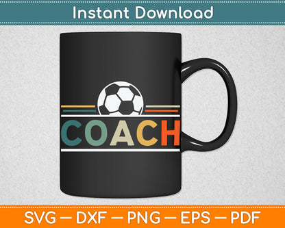 Soccer Coach Gifts Funny Retro Vintage Soccer Ball Coaching Svg Digital Cutting File