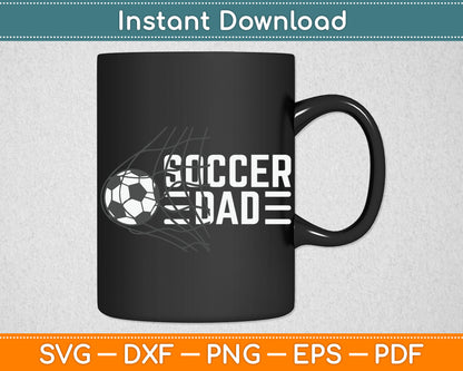 Custom Soccer Dad Father's Day Svg Digital Cutting File