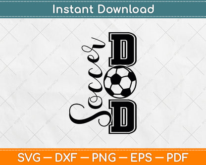 Soccer Dad Father's Day SVG Digital Cutting File