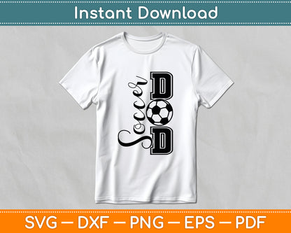 Soccer Dad Father's Day SVG Digital Cutting File