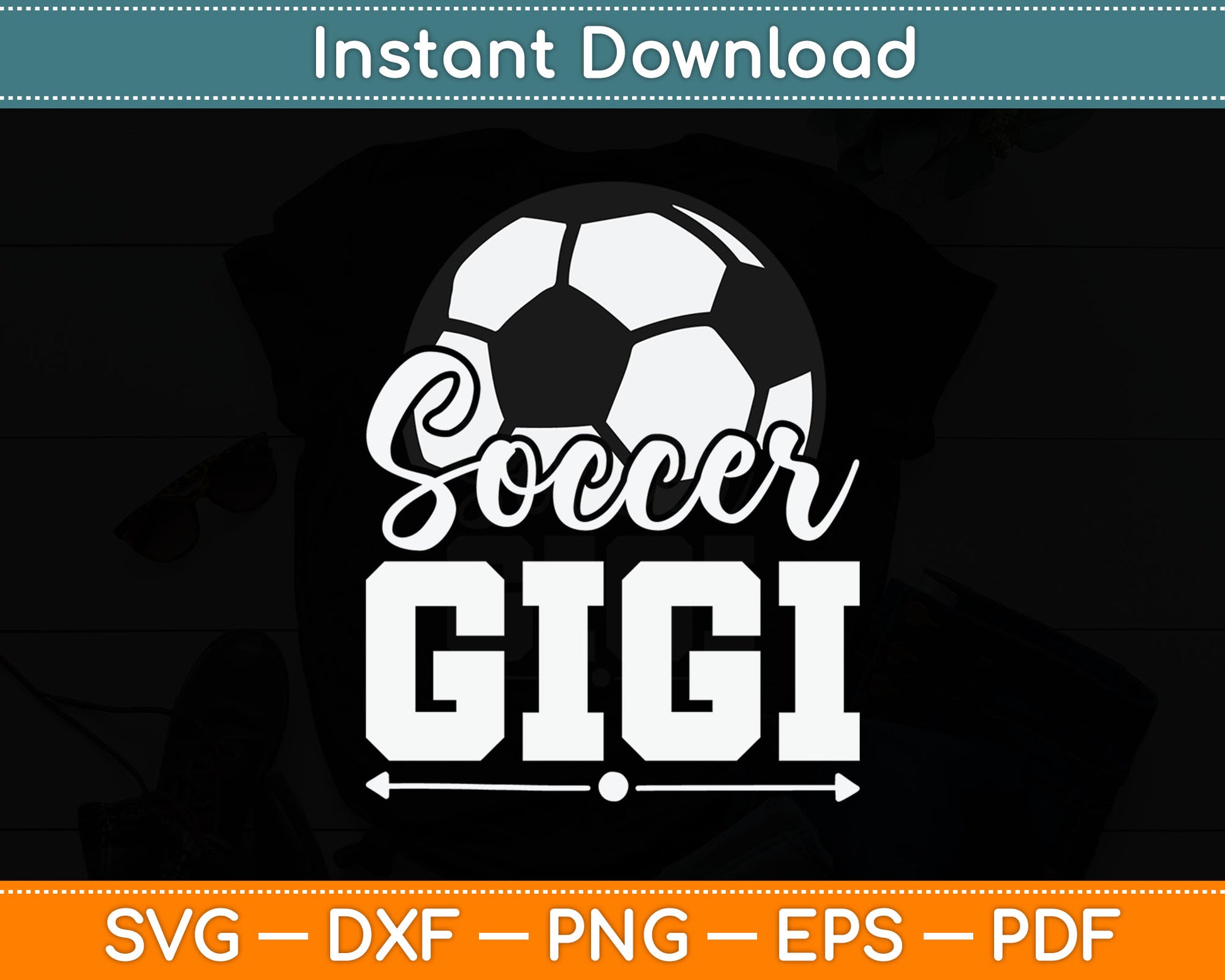 Soccer Gigi Soccer Player Game Day Mother's Day SVG PNG Digital Cutting File
