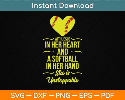 Softball With Jesus In Her Heart Softball Pitcher SVG Digital Cutting File