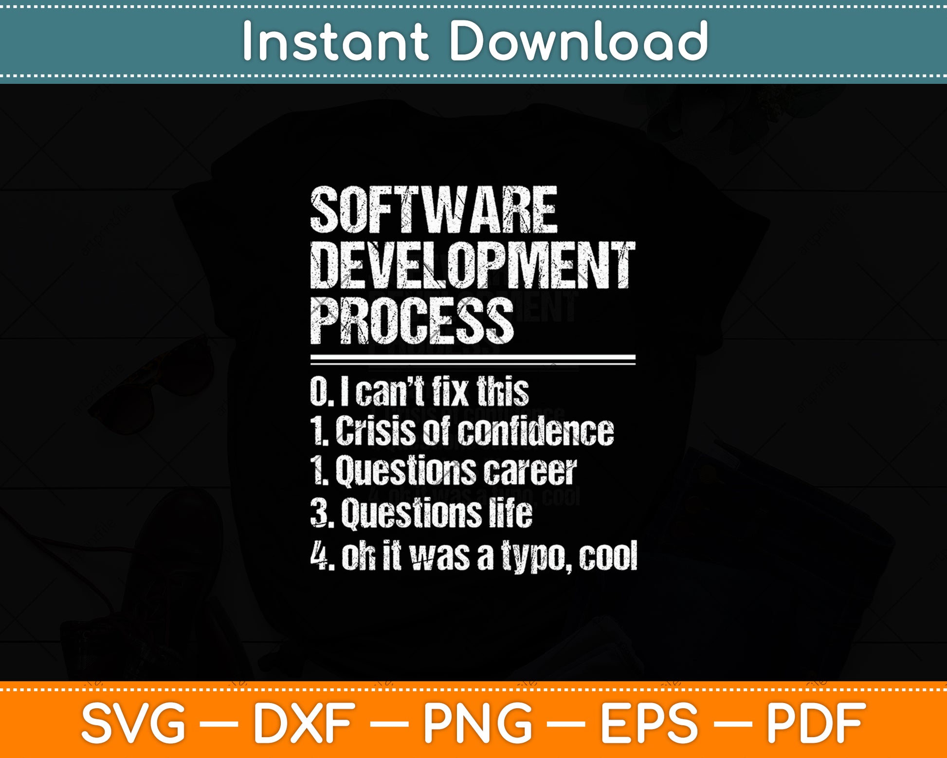 Software Development Process Coding Programming Funny Svg Digital Cutting File