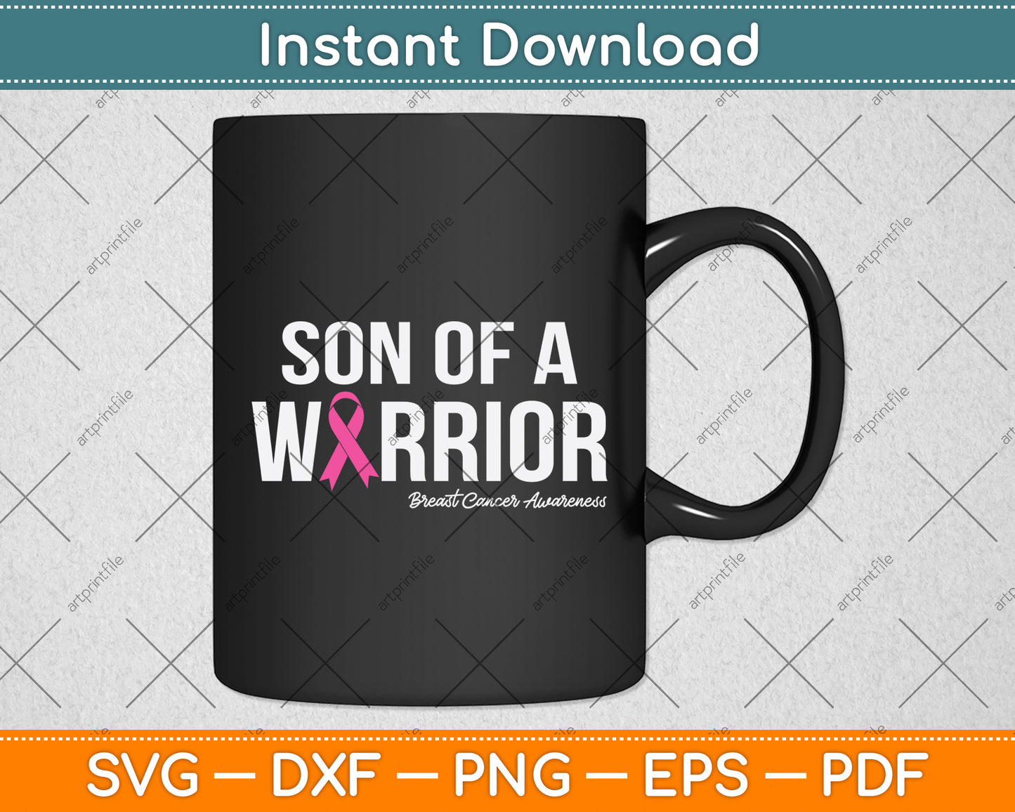 Son Of A Warrior Breast Cancer Awareness Svg Png Dxf Digital Cutting File