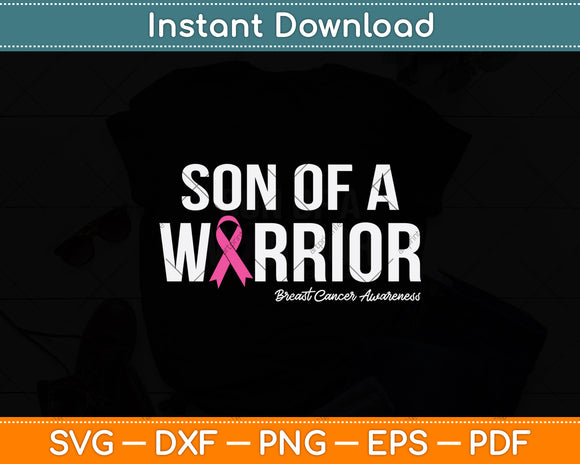 Son Of A Warrior Breast Cancer Awareness Svg Png Dxf Digital Cutting File