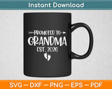 Soon To Be Grandma 2026 Promoted To Grandma Est 2026 Svg Digital Cutting File