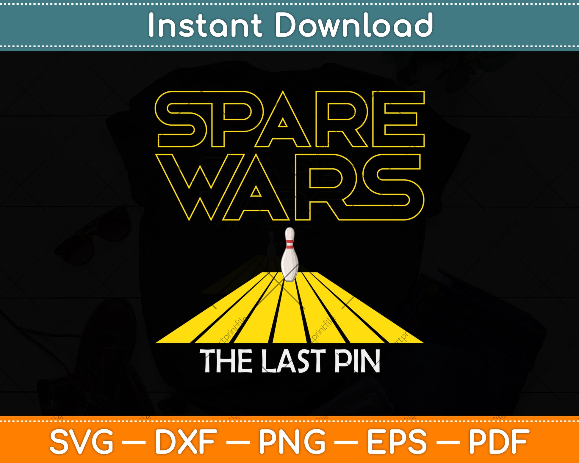 Spare Wars The Last Pin Funny Bowling Svg Png Dxf Digital Cutting File