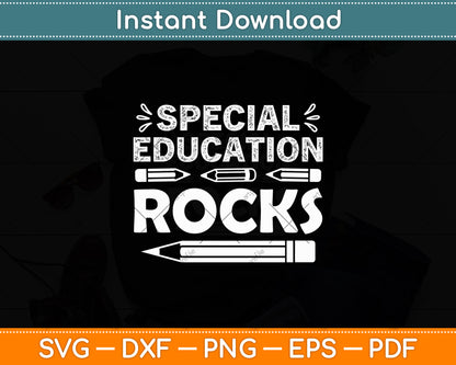 Special Education Rocks Teacher Student Back To School Svg Digital Cutting File