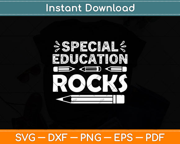 Special Education Rocks Teacher Student Back To School Svg Digital Cutting File