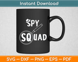 Spy Squad Detective Team Spying Crew Investigate Espionage Svg Digital Cutting File