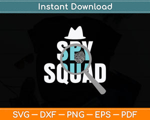 Spy Squad Police Crime Investigator Private Detective Team Svg Digital Cutting File