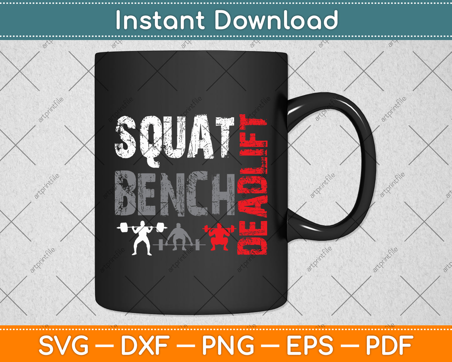 Squat Bench Deadlift Weightlifting Svg Digital Cutting File