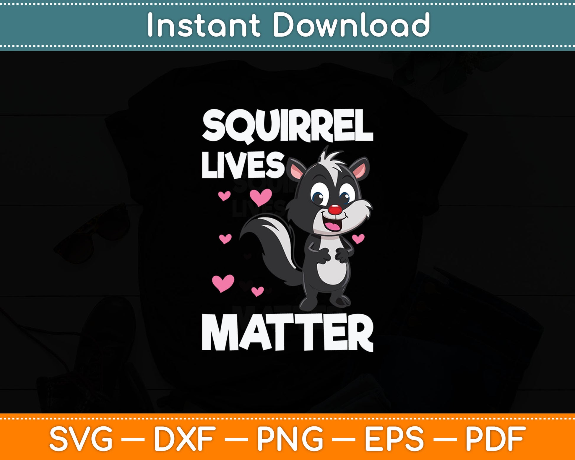 Squirrel Lives Matter - Squirrel Lover Funny Animal Lover Svg Digital Cutting File