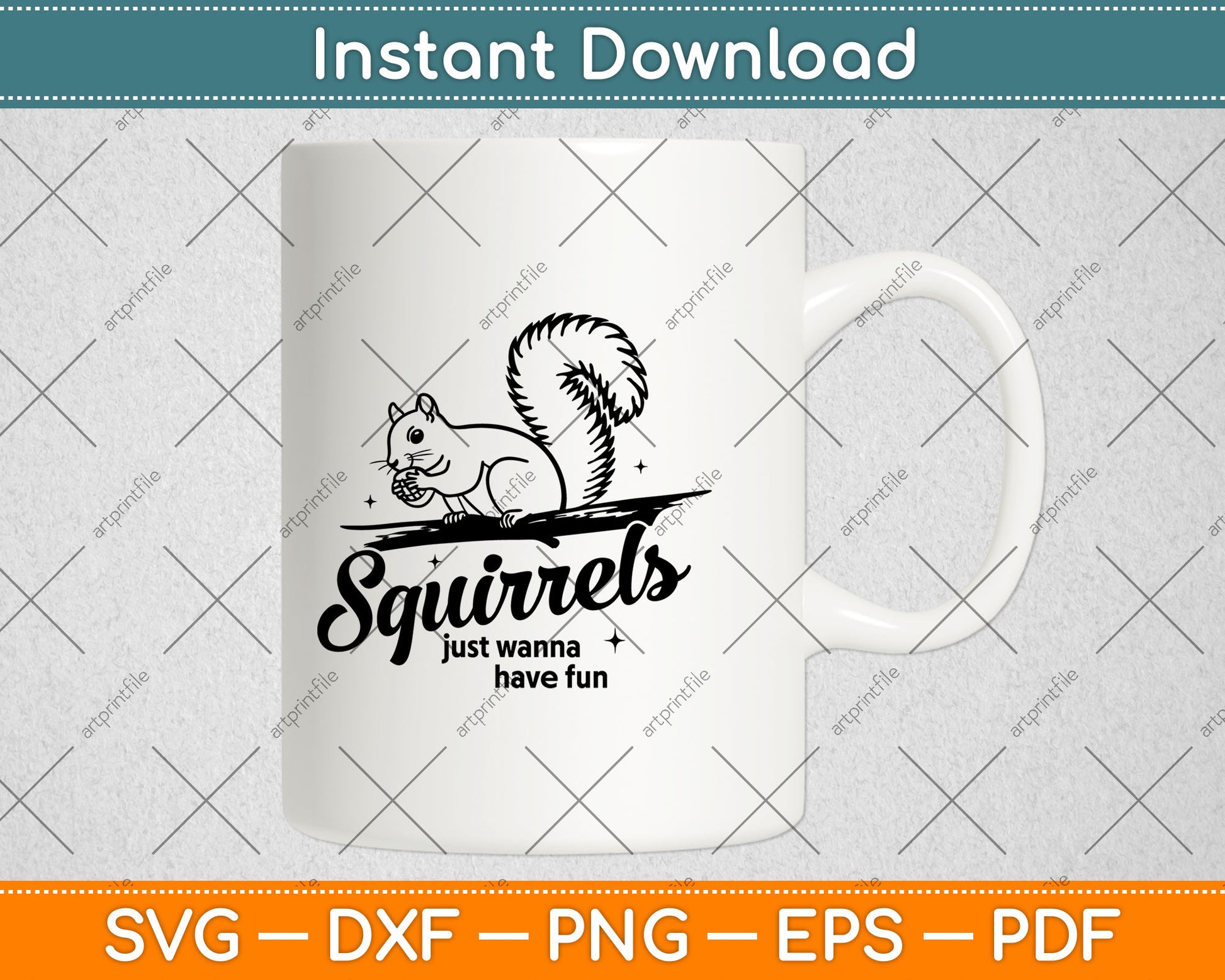 Squirrels Just Wanna Have Fun Svg Digital Cutting File
