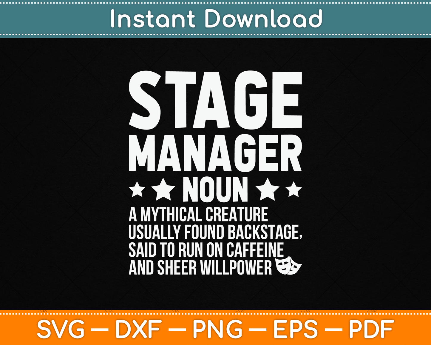Stage Manager Definition Theater Stage Manager SVG Digital Cutting File