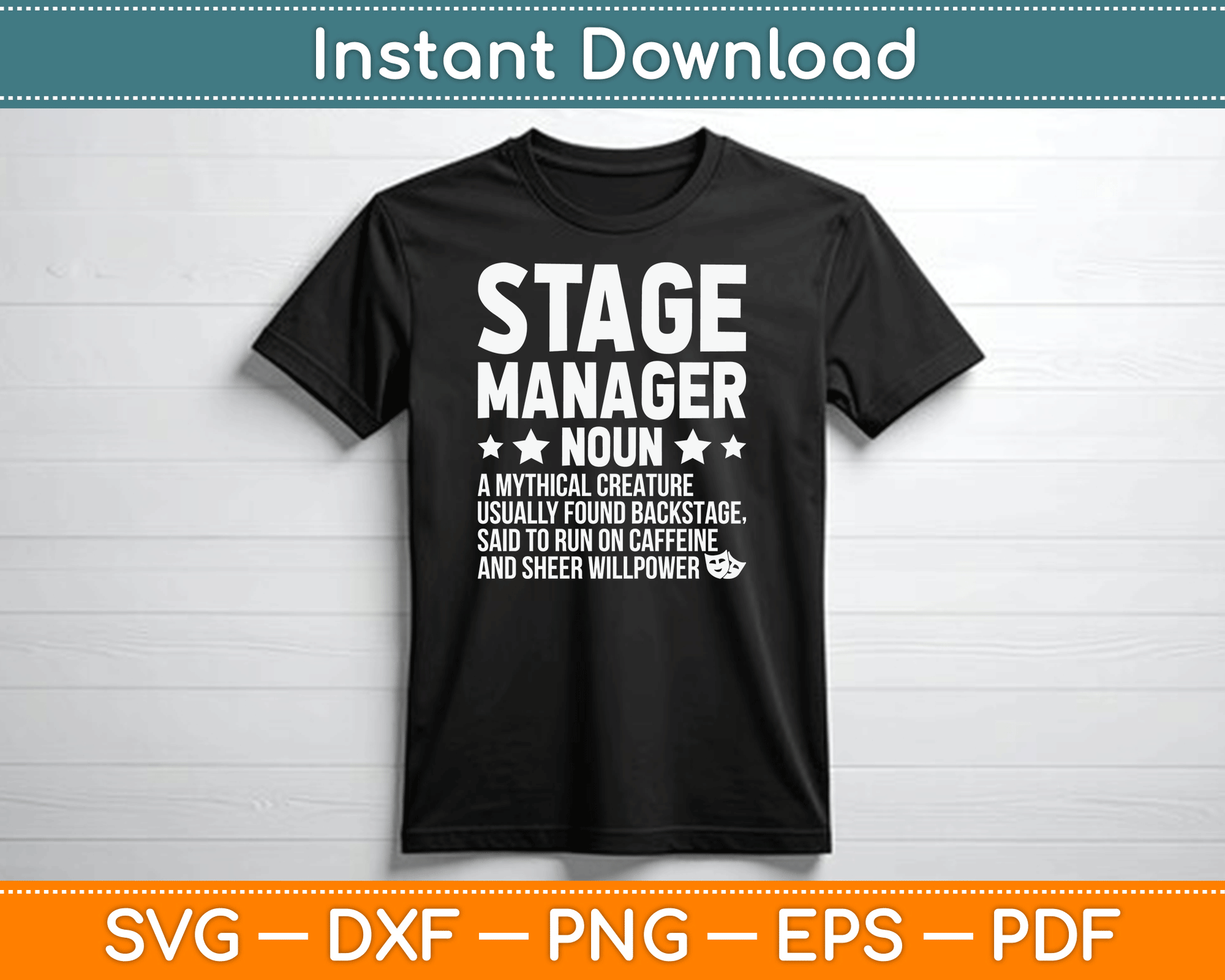 Stage Manager Definition Theater Stage Manager SVG Digital Cutting File