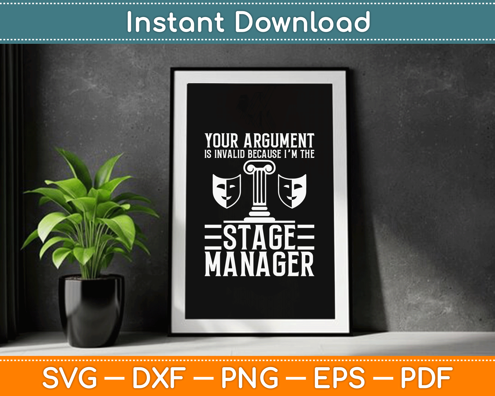 Stage Manager Kit Drama Lover Professional Backstage Manager SVG Digital Cutting File