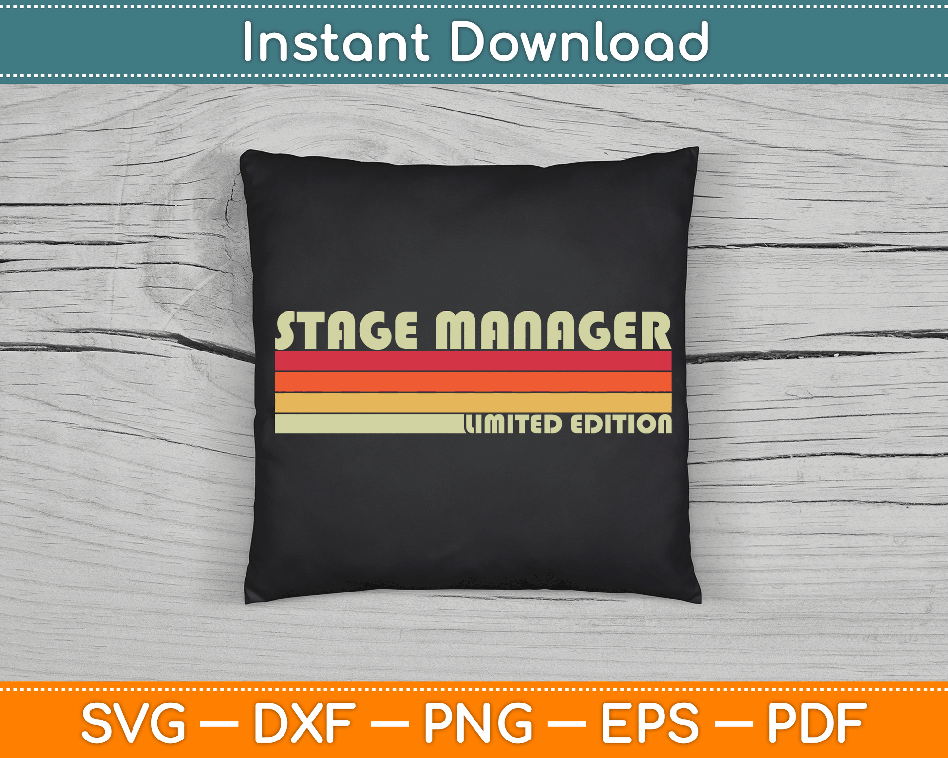 Stage Manager Limited Edition Funny SVG Digital Cutting File