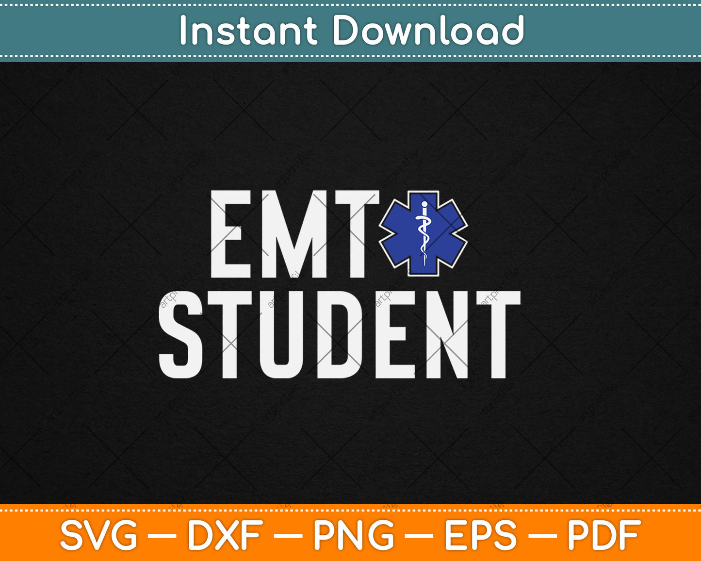 Star Of Life EMT Student Svg Digital Cutting File
