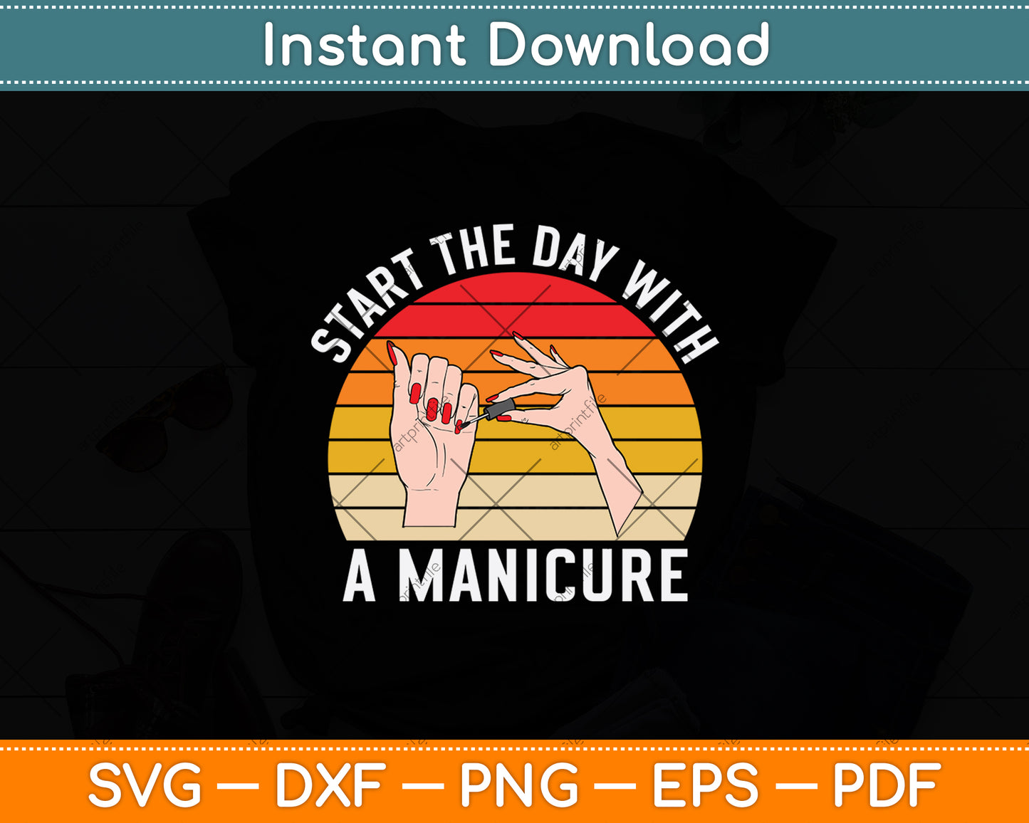 Start The Day With A Manicure Vintage Lovers Svg Design Digital Cutting File