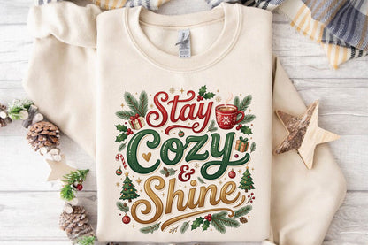 Stay Cozy & Shine Christmas PNG, Christmas Coffee Sublimation Design, Cozy Holiday Shirt PNG
