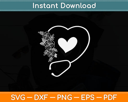 Stethoscope Flower Doctor Nurse Physical Assistant RN Svg Digital Cutting File