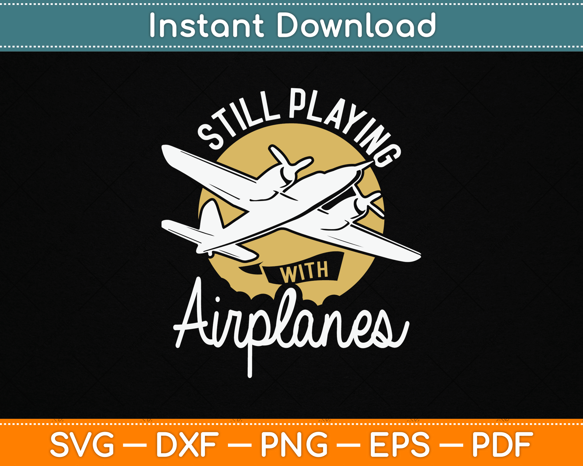 Still Playing With Airplanes RC Plane Pilot Remote Control SVG Digital Cutting File