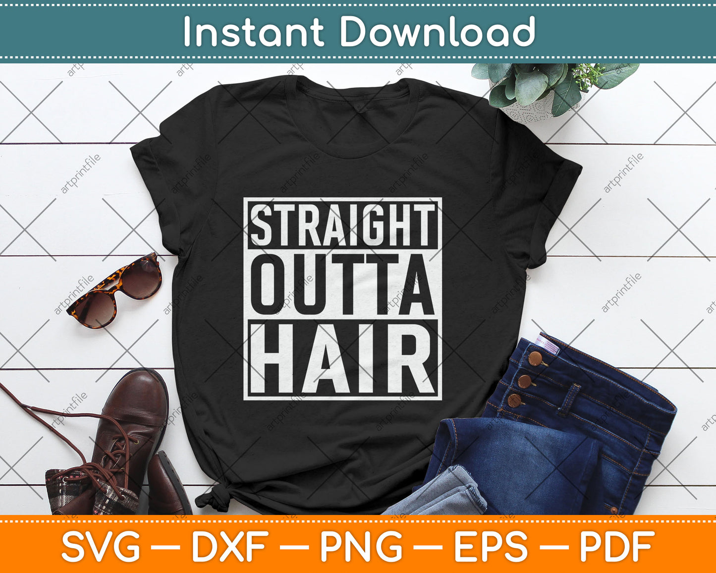 Straight Outta Hair Bald Guy Funny Svg Digital Cutting File