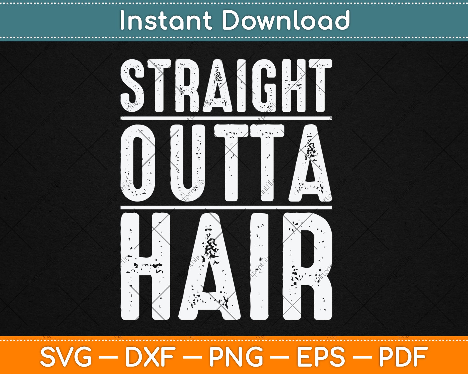 Straight Outta Hair Funny Svg Digital Cutting File