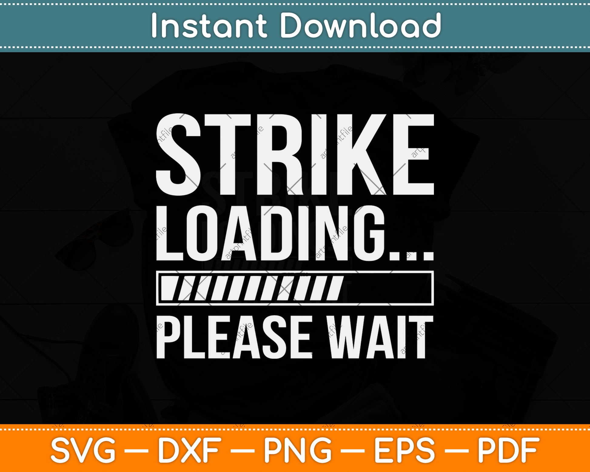 Strike Loading Please Wait Bowling Svg Png Dxf Digital Cutting File