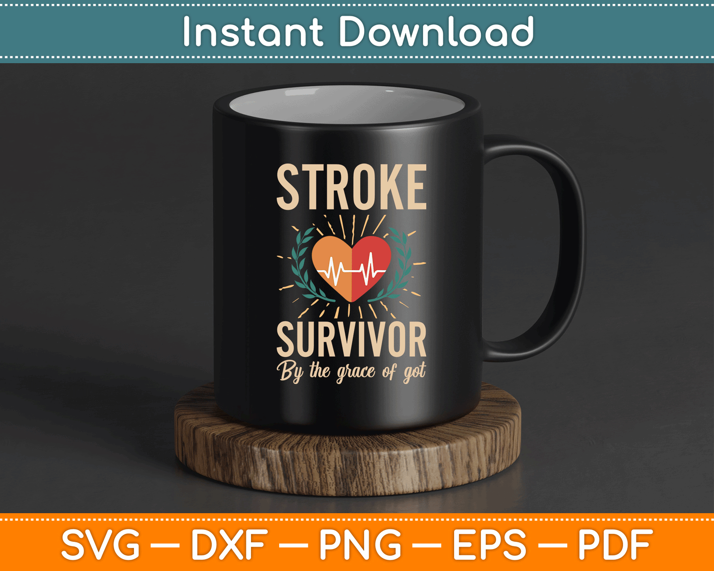 Stroke Survivor By The Grace Of God SVG Cutting File