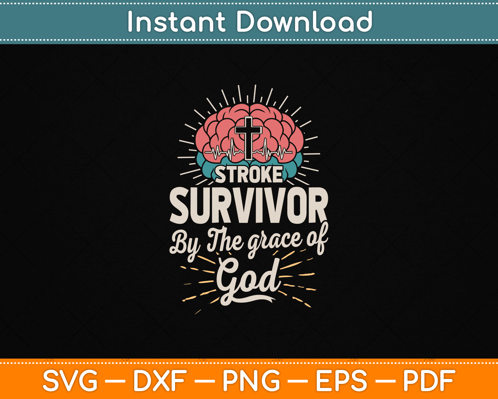 Stroke Survivor By The Grace Of God SVG Design