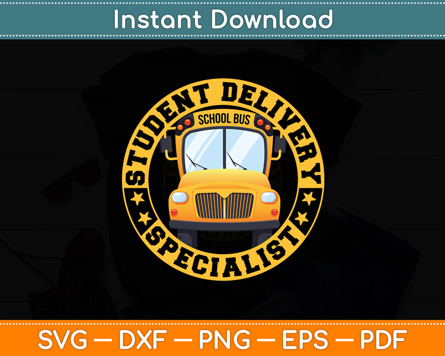 Student Delivery Specialist School Bus Driver Funny Svg Digital Cutting File