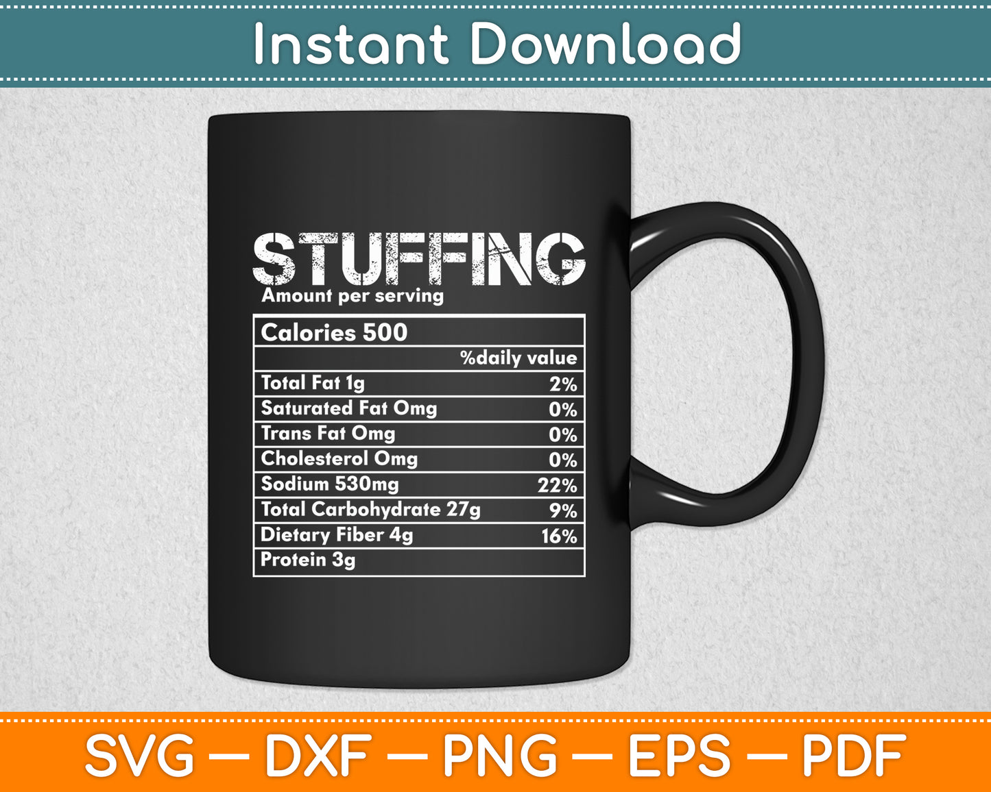 Stuffing Nutrition Facts Food Matching Family Thanksgiving Svg Digital Cutting File