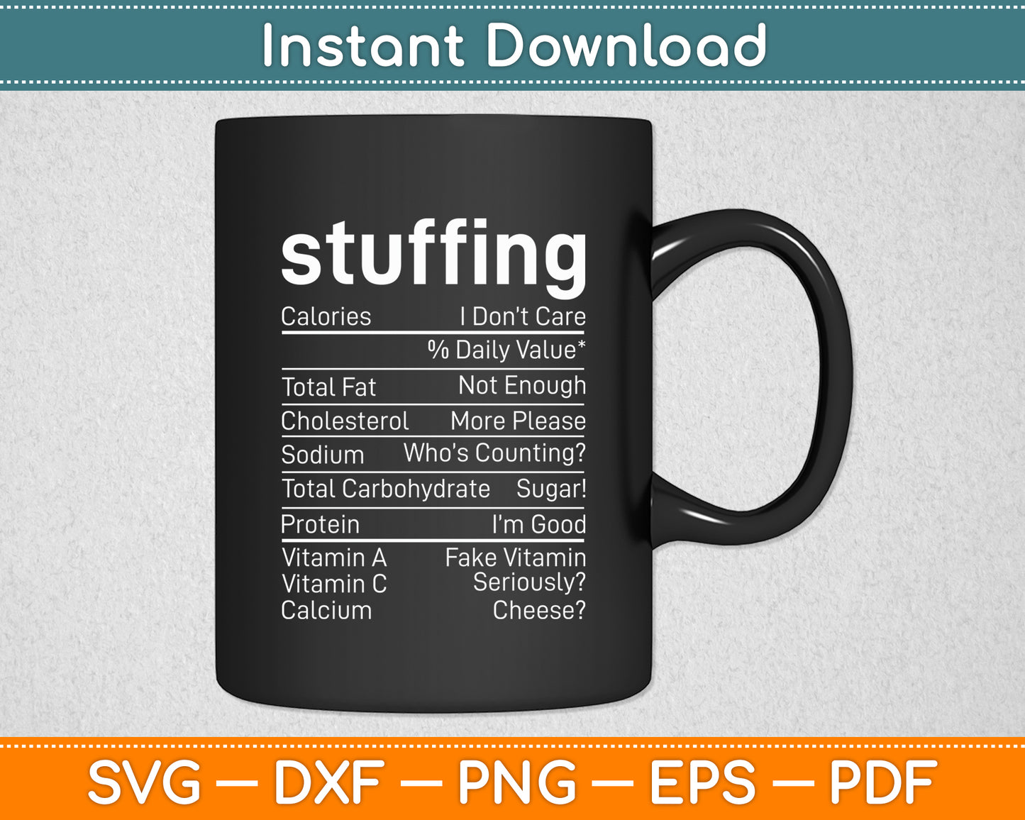 Stuffing Nutrition Facts Thanksgiving Nutrition Facts Svg Digital Cutting File